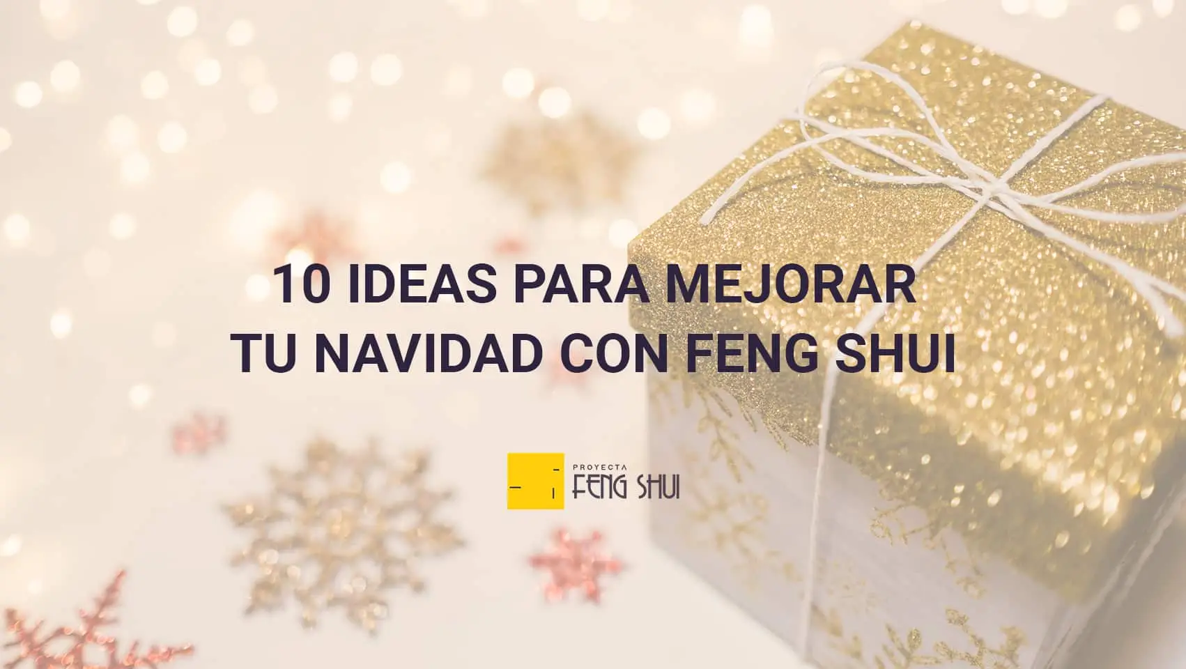 10-ideas-para-mejorar-tu-navidad-con-feng-shui_portada