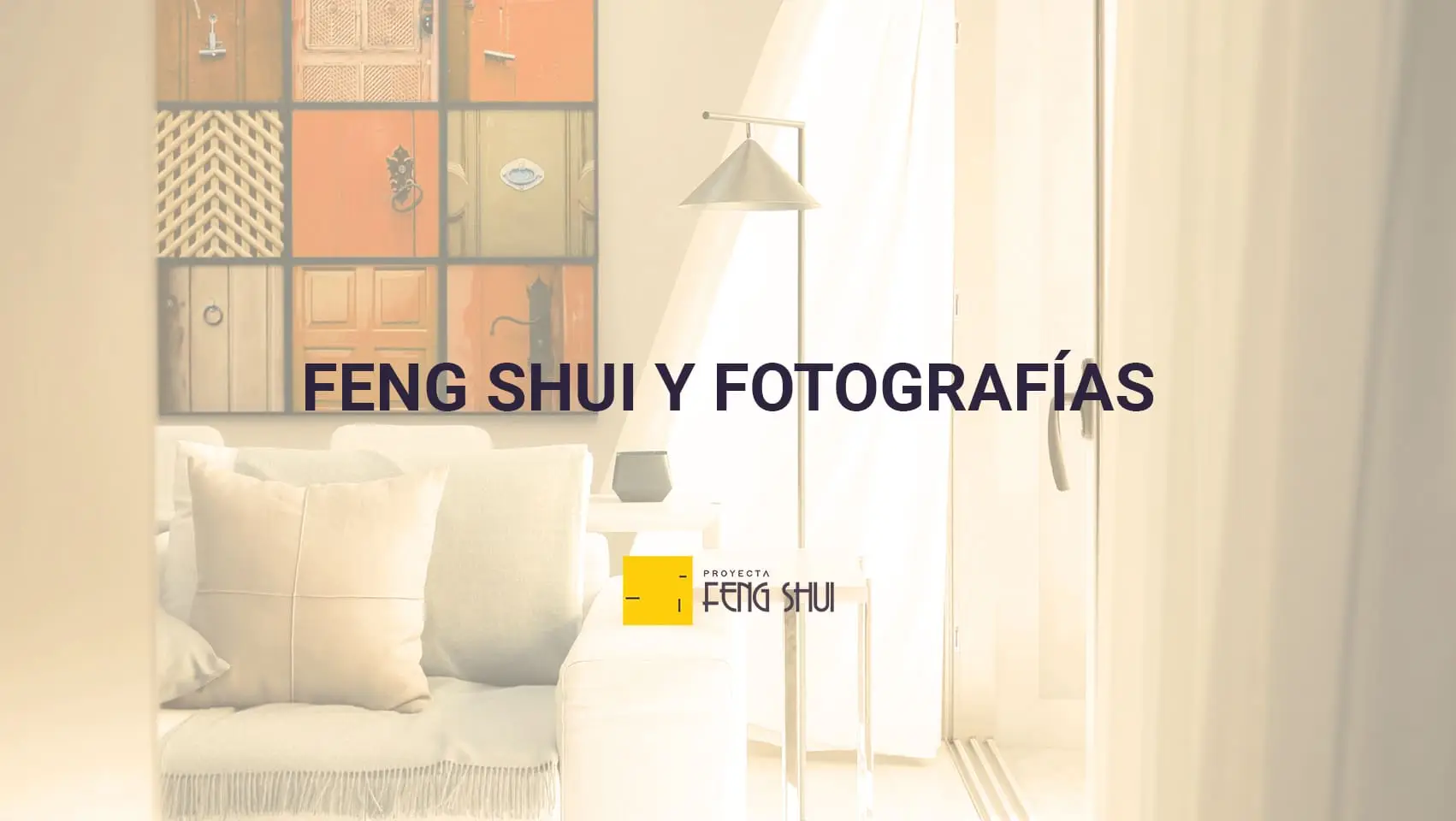 Feng Shui y Fotografias