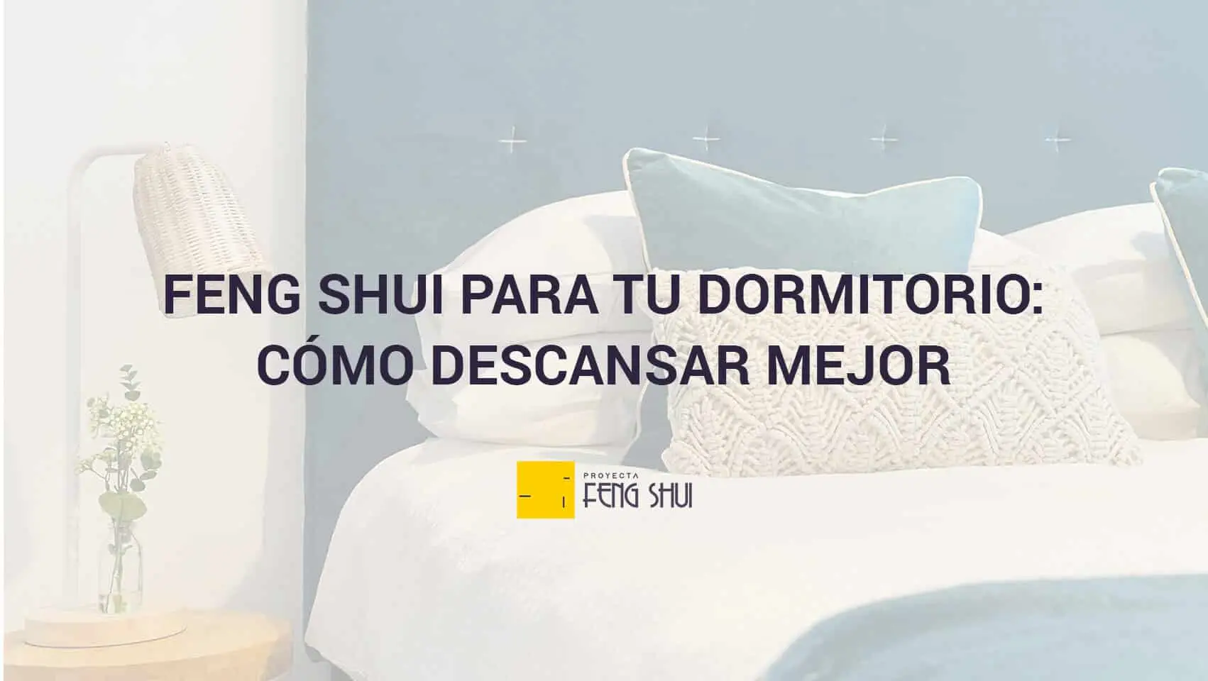 Feng Shui dormitorio