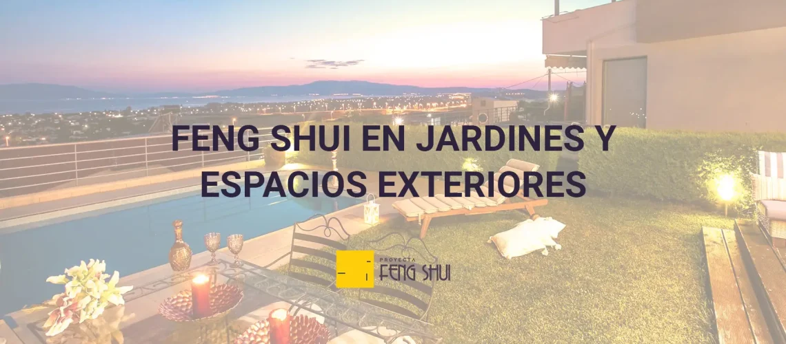 feng-shui-jardines-y-espacios-exteriores